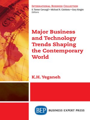 cover image of Major Business and Technology Trends Shaping the Contemporary World